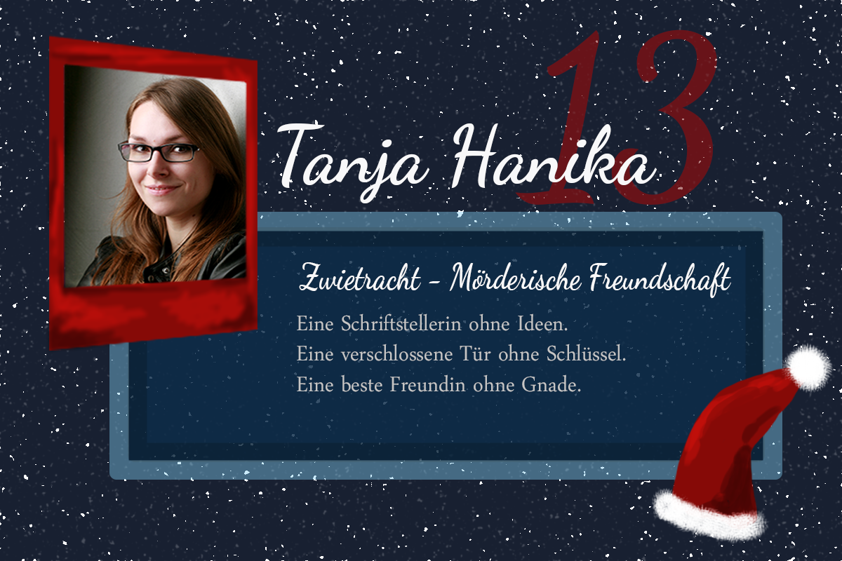 Zwietracht – Mörderische Freundschaft – #24Autoren mit Tanja Hanika