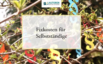 Fixkosten für Selbstständige