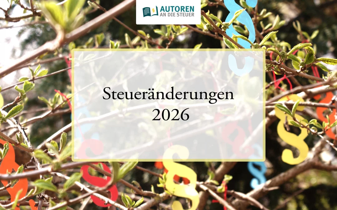 Steueränderungen 2026: Das könnte dich interessieren